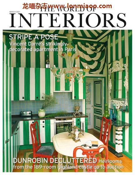 [英国版]The World of Interiors 世界室内设计杂志 2021年3月刊